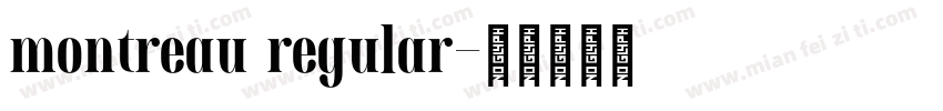 montreau regular字体转换